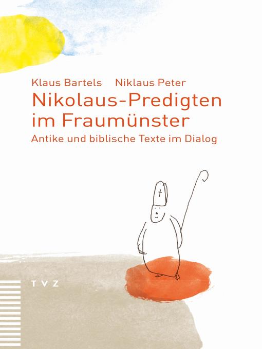 Title details for Nikolaus-Predigten im Fraumünster by Klaus Bartels - Available
